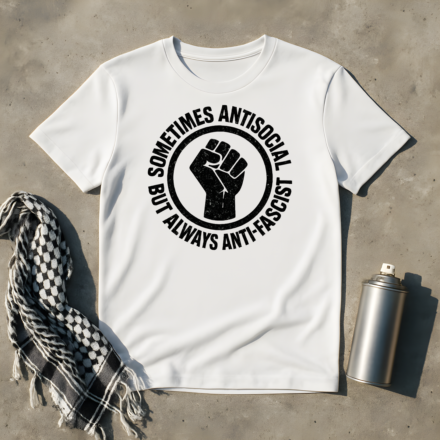 Sometimes Antisocial but always Anti-Facists T-Shirt