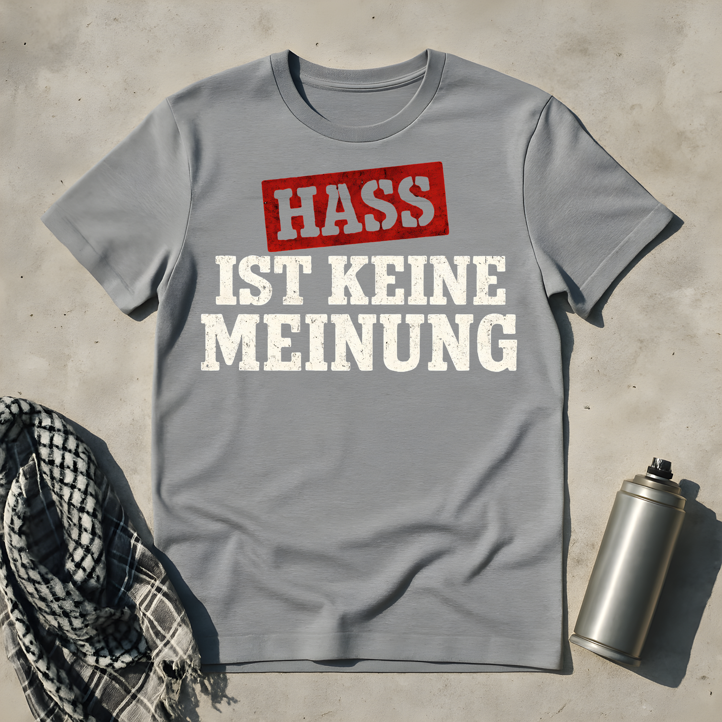 Hass ist keine Meinung T-Shirt