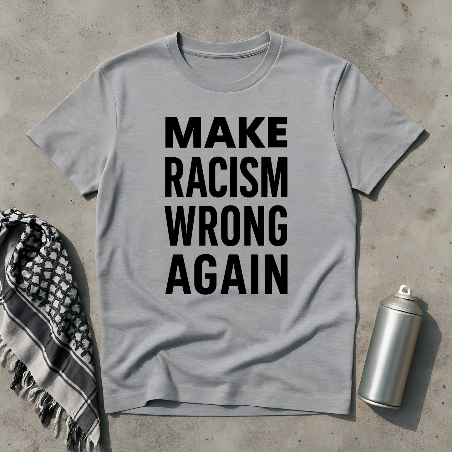 Make racism wrong again T-Shirt