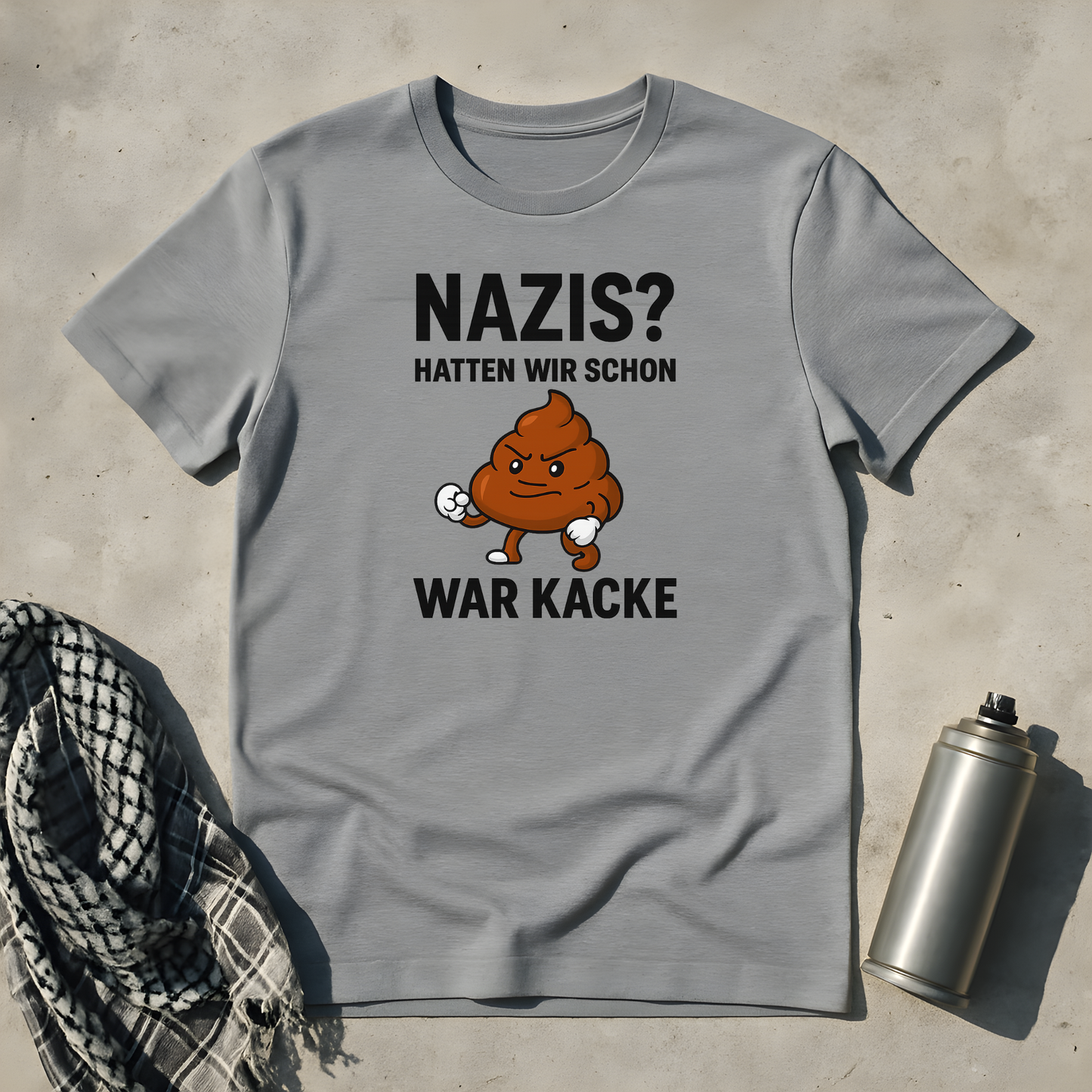 Nazis? Hatten wir schon... T-Shirt
