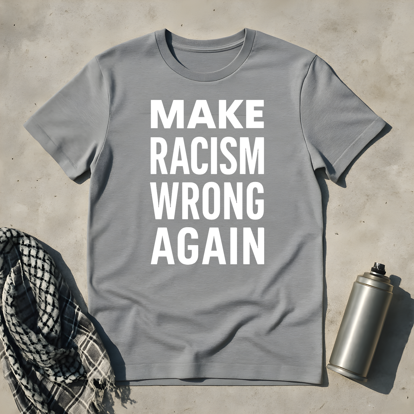 Make racism wrong again T-Shirt