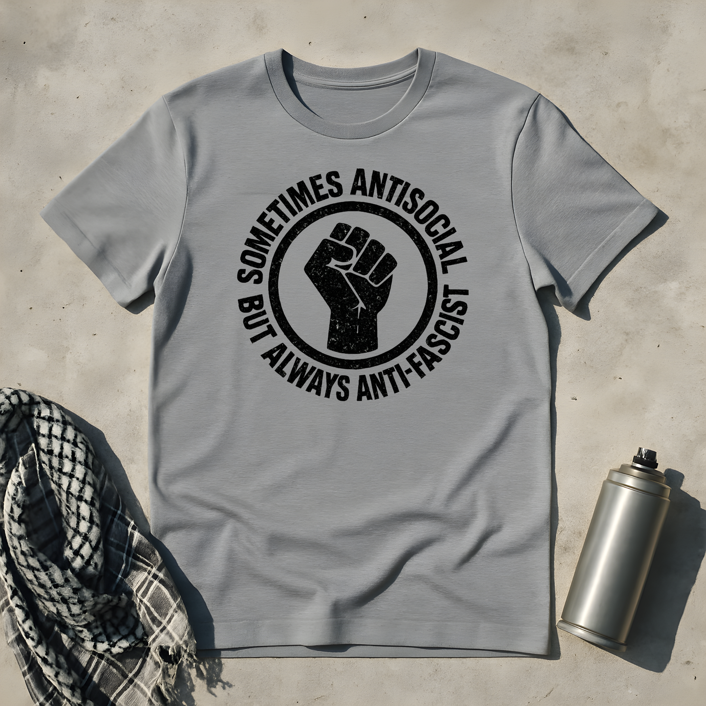 Sometimes Antisocial but always Anti-Facists T-Shirt