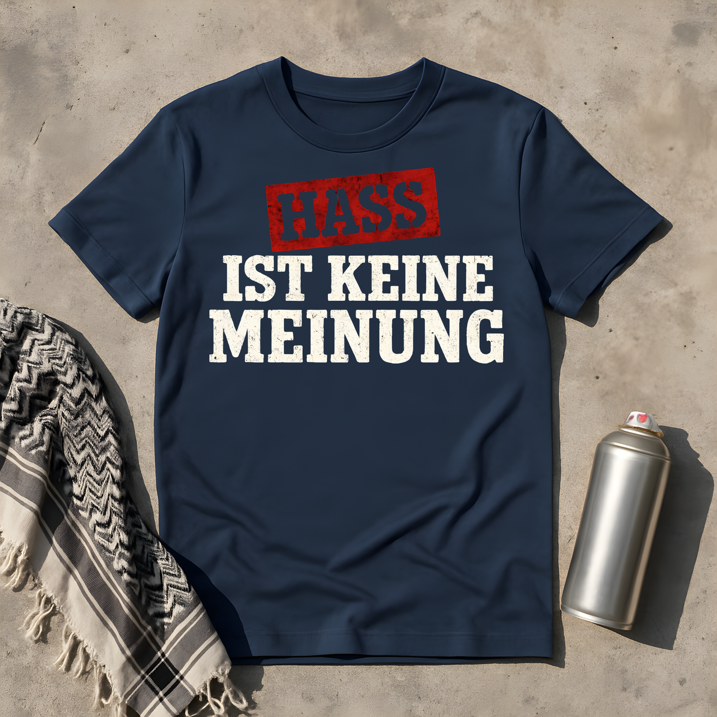 Hass ist keine Meinung T-Shirt