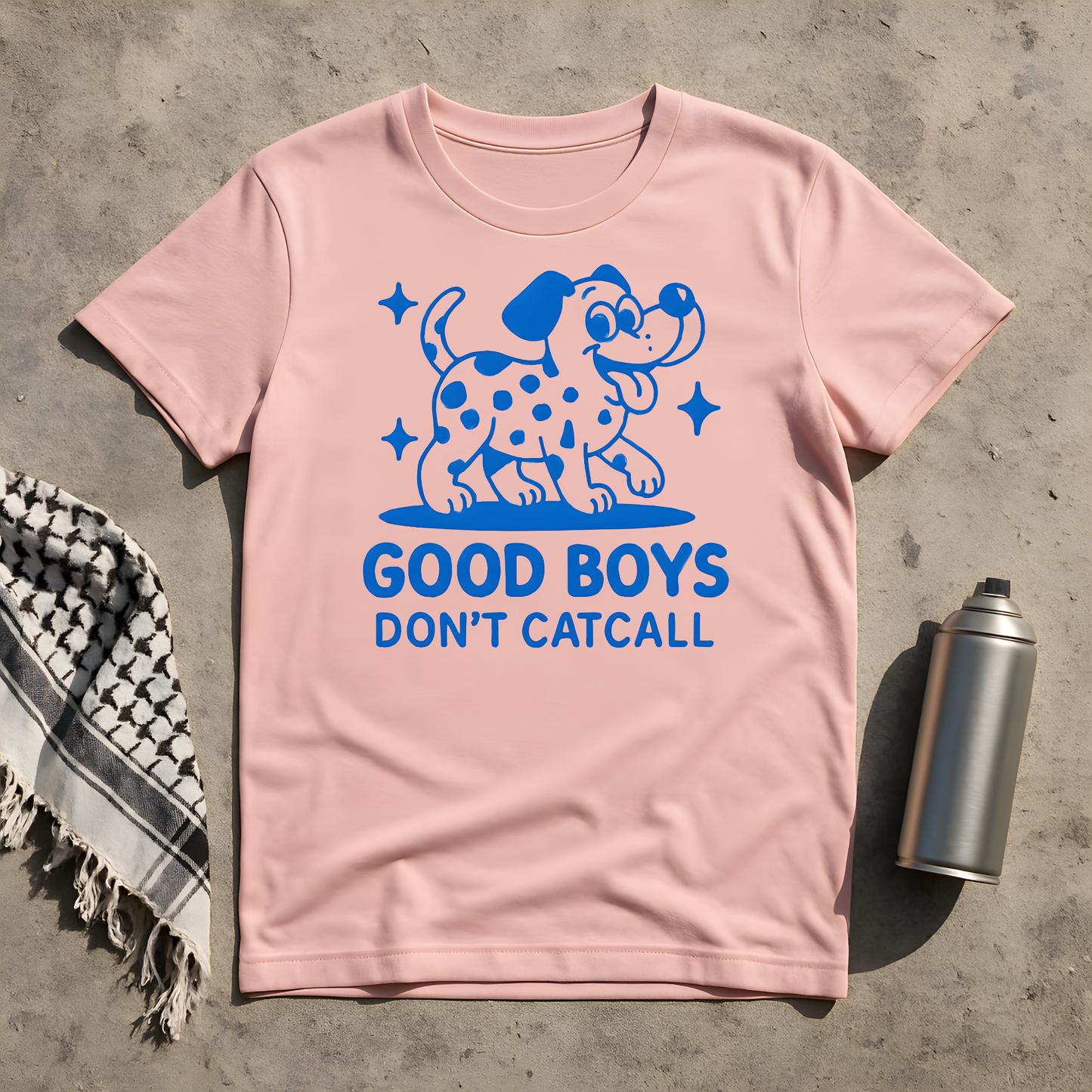 Good boys don't catcall T-Shirt