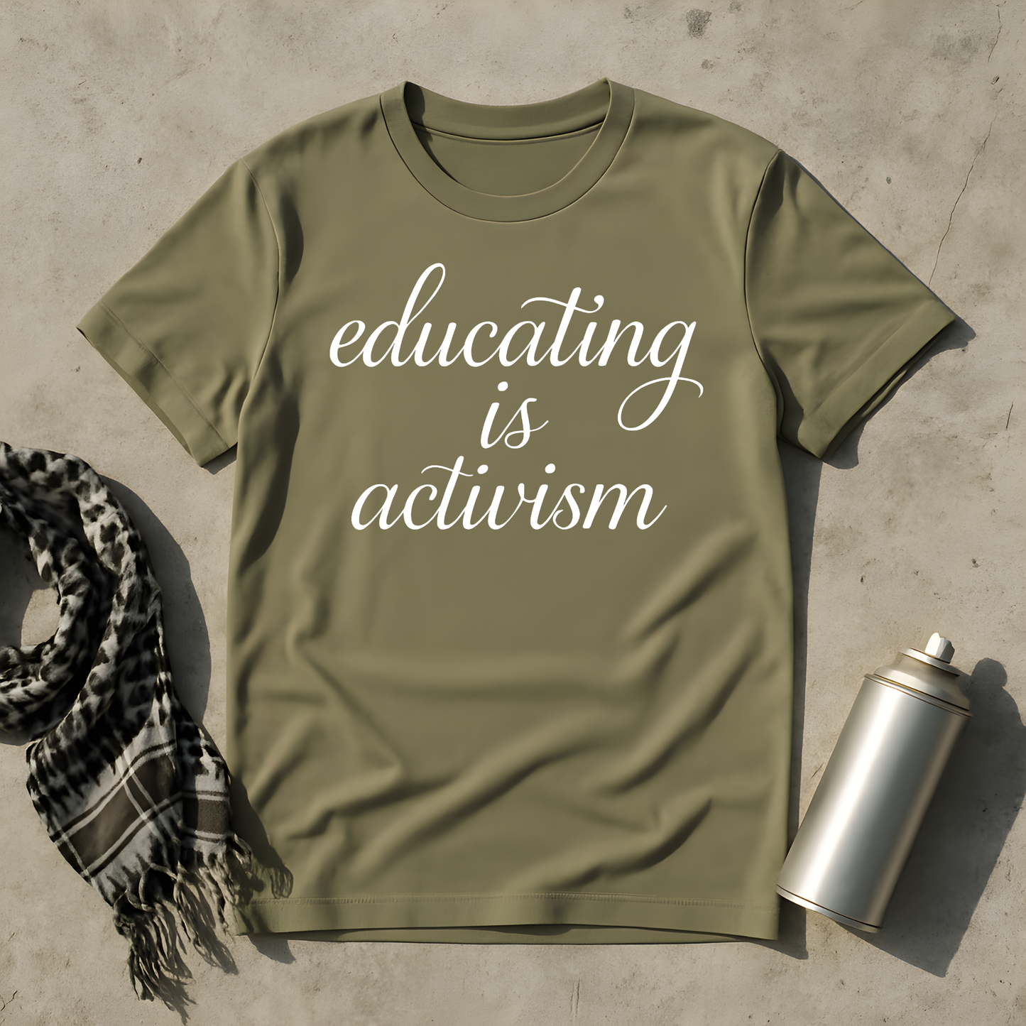 Educating is Activism T-Shirt