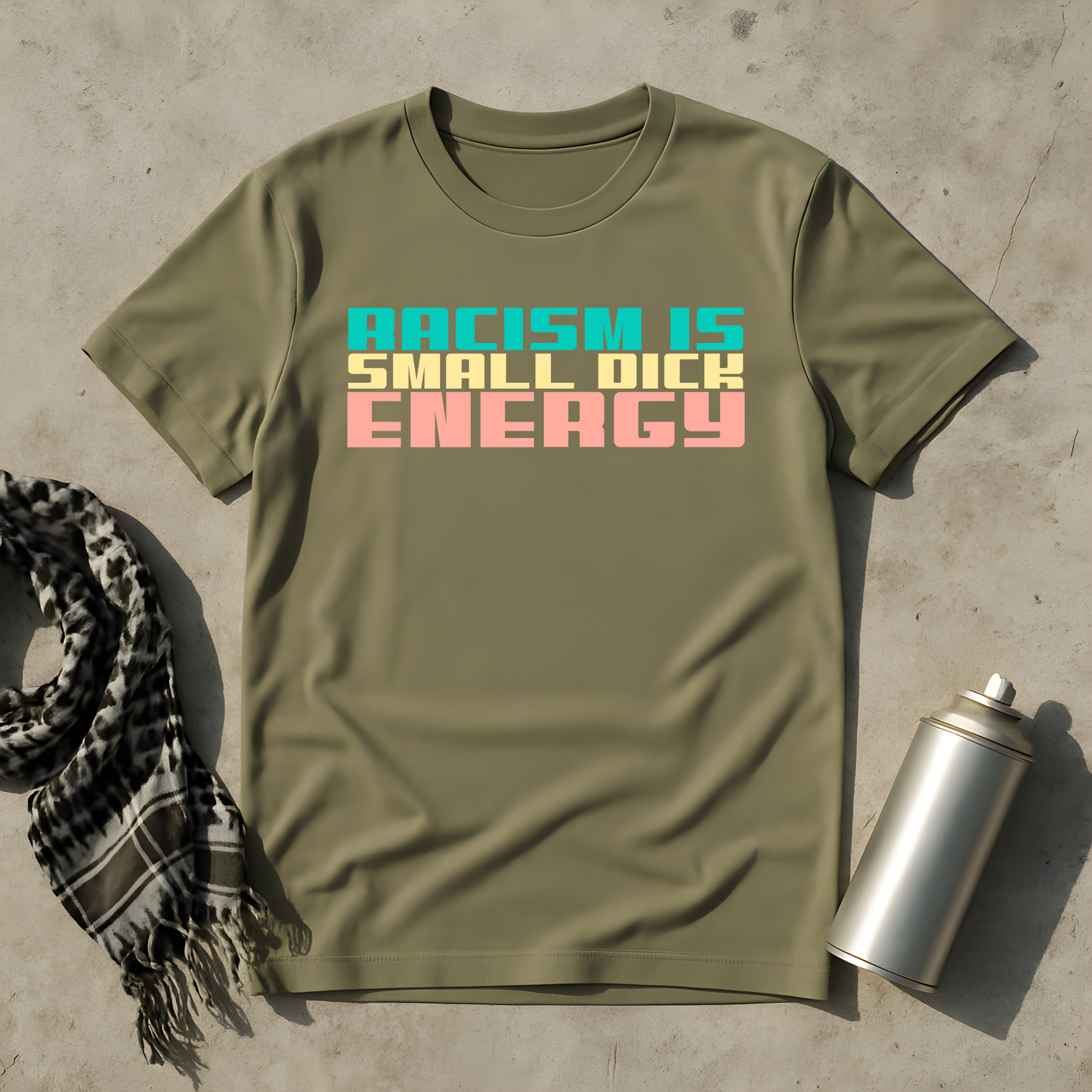 Racism is Small Dick Energy T-Shirt