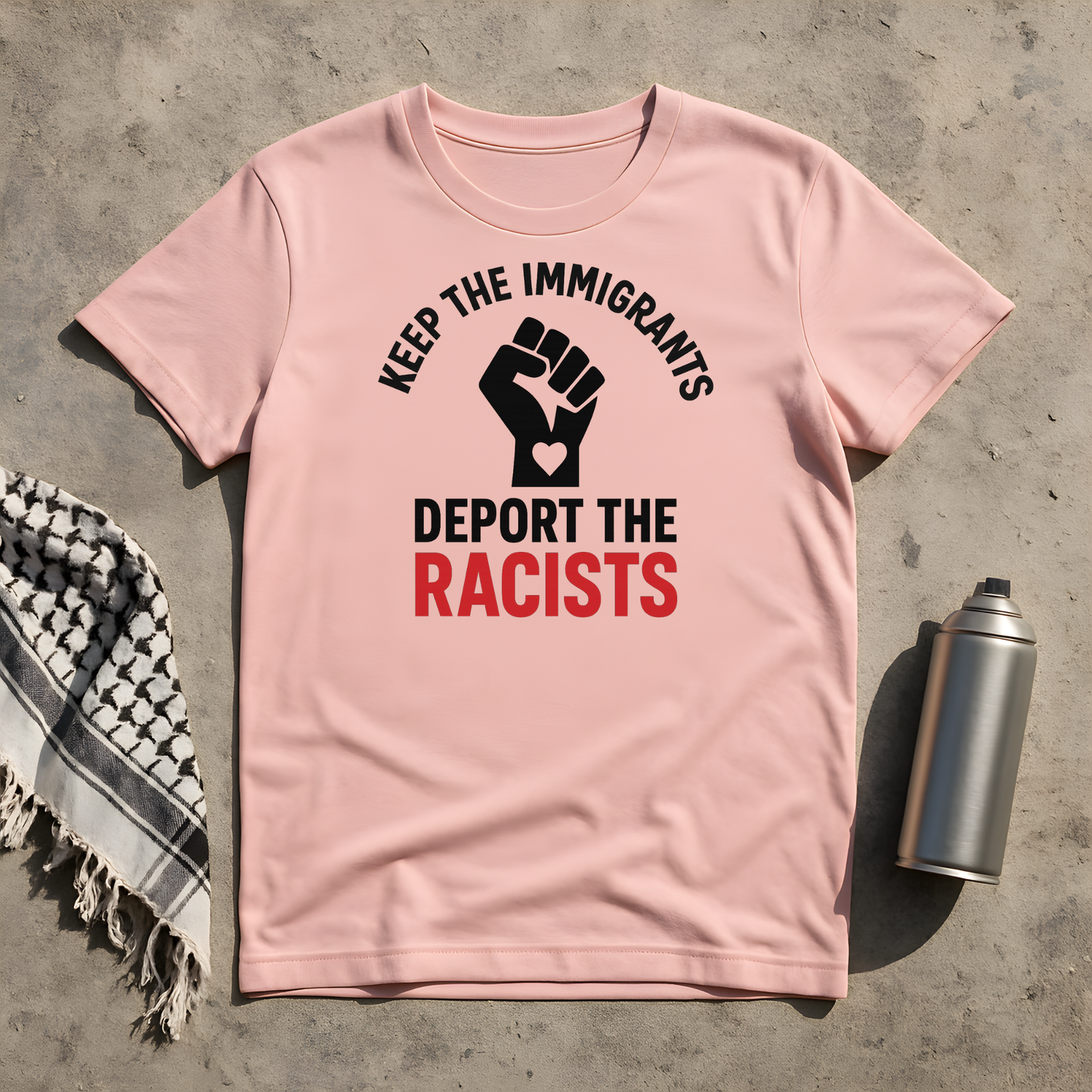Keep the Immigrants deport the Racists T-Shirt