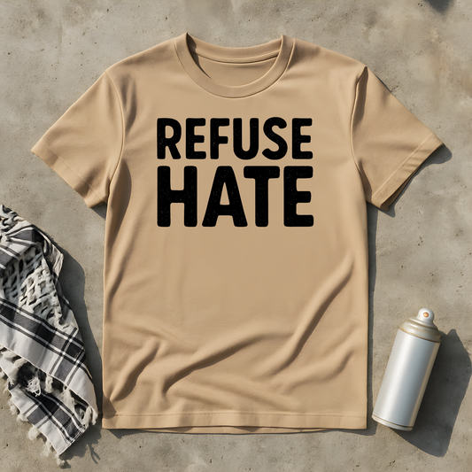 Refuse Hate T-Shirt