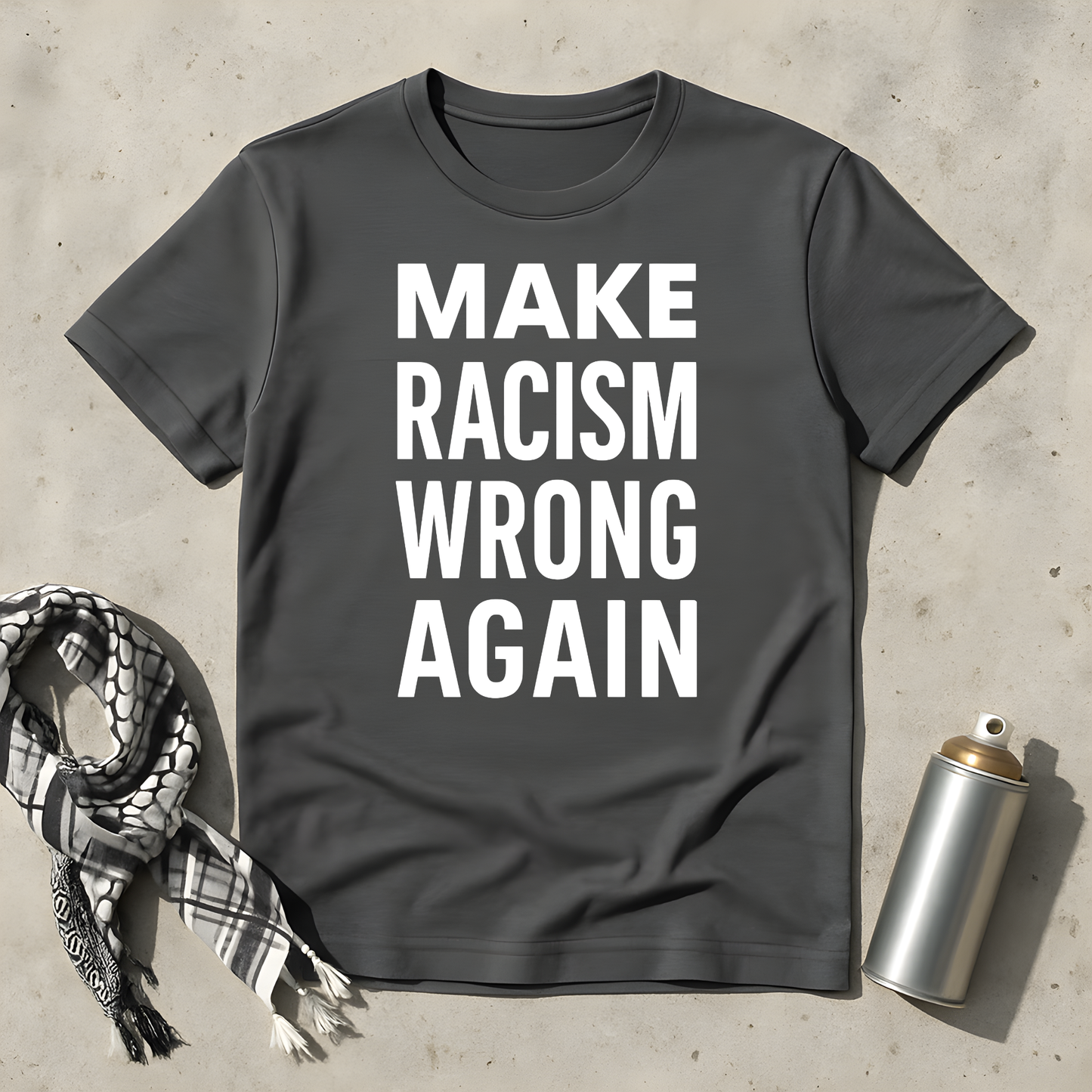 Make racism wrong again T-Shirt