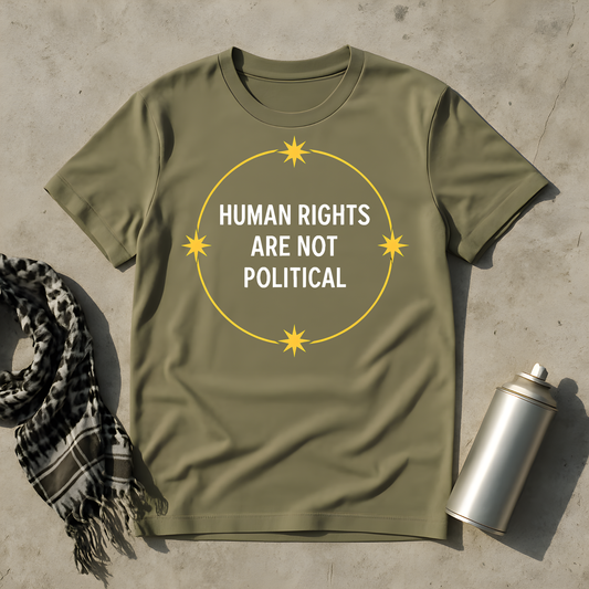 Human rights are not political T-Shirt