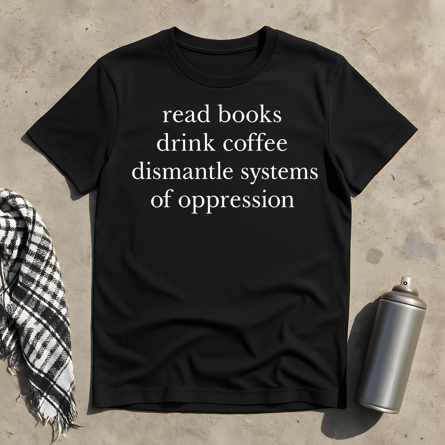 Read books Drink coffee T-Shirt