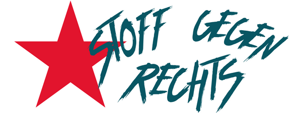 Stoff gegen Rechts